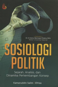 Sosiologi politik : sejarah, analisis, dan dinamika perkembangan konsep