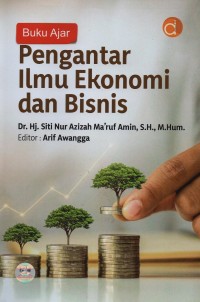 Pengantar ilmu ekonomi dan bisnis