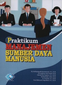 Praktikum manajemen sumber daya manusia