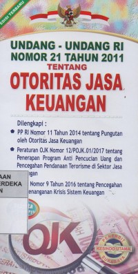 Undang-undang Republik Indonesia nomor 21 tahun 2011 tentang Otoritas Jasa Keuangan