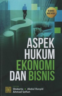 Aspek hukum ekonomi dan bisnis