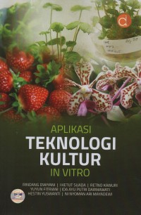 Aplikasi teknologi kultur in vitro