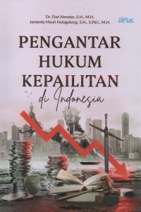 Pengantar hukum kepailitan di Indonesia