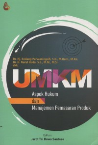 UMKM : aspek hukum dan manajemen pemasaran produk