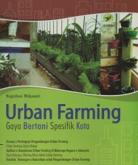 Urban farming : gaya bertani spesifik kota