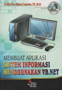 Membuat aplikasi sistem informasi menggunakan VB.Net