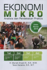 Ekonomi mikro : analisis dan pendekatan praktis