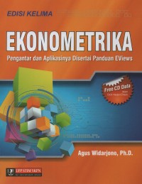 Ekonometrika : pengantar dan aplikasinya disertai panduan eviews