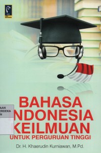 Bahasa indonesia keilmuan untuk perguruan tinggi