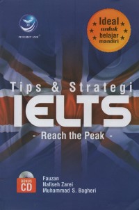 Tips dan strategi IELTS reach the peak
