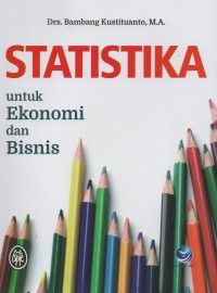 Statistika untuk ekonomi dan bisnis