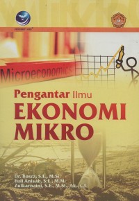 Pengantar ilmu ekonomi mikro