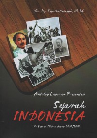 Antologi laporan presentasi sejarah Indonesia XII Busana 1 tahun ajaran 2016/2017