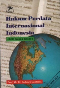 Hukum perdata internasional Indonesia buku ke 8