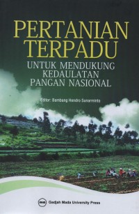 Image of Pertanian terpadu : untuk mendukung kedaulatan pangan nasional