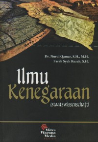 Ilmu kenegaraan : (staatswissenschaft)