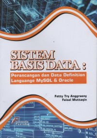 Image of Sistem basis data : perancangan dan data definition language mysql & oracle
