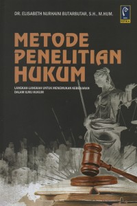 Image of Metode penelitian hukum : langkah-langkah untuk menemukan kebenaran dalam ilmu hukum