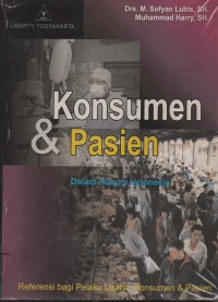Image of Konsumen & pasien dalam hukum Indonesia