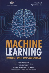 Image of Machine learning : konsep dan implementasi