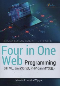 Image of Dasar-dasar dan step by step : four in one web programming (HTML, JavaScript, PHP, dan MySQL)