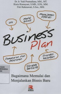 Image of Business plan : bagaimana memulai dan menjalankan bisnis baru