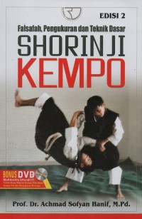 Image of Falsafah, pengukuran dan teknik dasar shorinji kempo