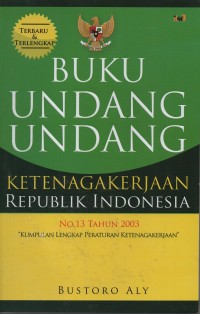 Image of Buku undang-undang ketenagakerjaan republik Indonesia