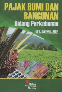 Image of Pajak bumi dan bangunan bidang perkebunan