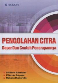 Image of Pengolahan citra : dasar dan contoh penerapannya