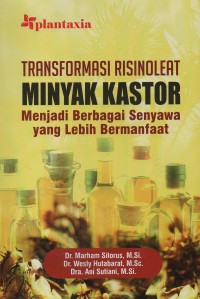 Image of Transformasi risinoleat minyak kastor menjadi berbagai senyawa yang lebih bermanfaat
