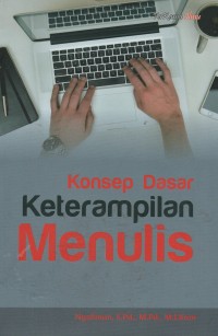 Image of Konsep dasar keterampilan menulis