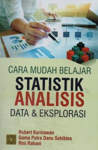 Image of Cara mudah belajar statistik : analisis data & eksplorasi