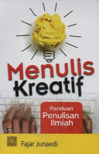 Image of Menulis kreatif : panduan penulisan ilmiah