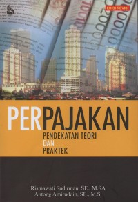 Image of Perpajakan : pendekatan teori praktik