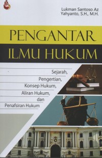 Image of Pengantar ilmu hukum : sejarah, pengertian, konsep hukum, aliran hukum, dan penafsiran hukum