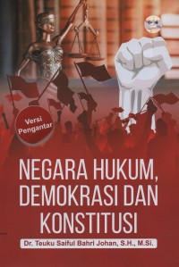 Image of Negara hukum, demokrasi dan konstitusi