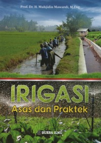 Image of Irigasi : asas dan praktek