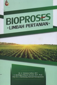 Image of Bioproses limbah pertanian