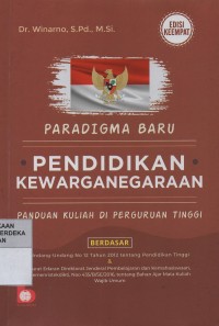 Image of Paradigma baru pendidikan kewarganegaraan : panduan kuliah di perguruan tinggi