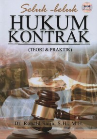 Image of Seluk beluk hukum kontrak (teori dan praktek)