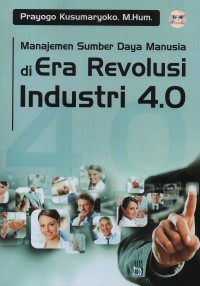 Image of Manajemen sumber daya manusia di era revolusi industri 4.0