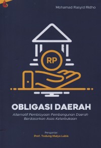 Image of Obligasi daerah : alternatif pembiayaan pembangunan daerah berdasarkan asas keterbukaan