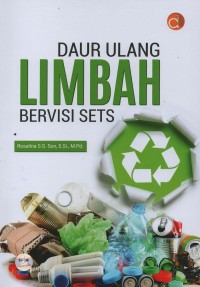 Image of Daur ulang limbah bervisi SETS