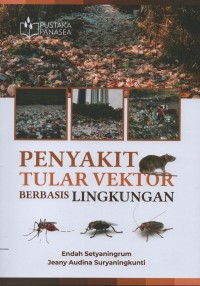 Image of Penyakit tular vektor berbasis lingkungan