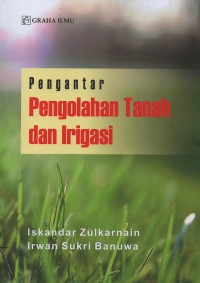 Image of Pengantar pengolahan tanah dan irigasi