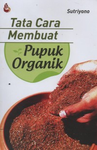 Image of Tata cara membuat pupuk organik