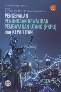 Image of Pengenalan penundaan kewajiban pembayaran utang (PKPU) dan kepailitan
