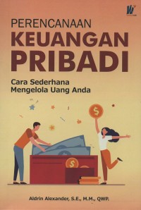 Image of Perencanaan keuangan pribadi : cara sederhana mengelola uang anda