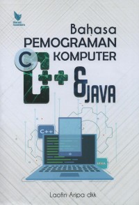 Bahasa pemrograman komputer C,  C++ dan Java